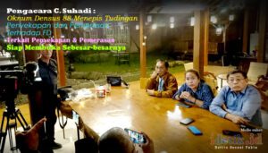 Oknum Densus 88 Menepis Tudingan Penyekapan dan Pemerasan Terhadap FD, C. Suhadi Siap Membuka Sebesar-besarnya